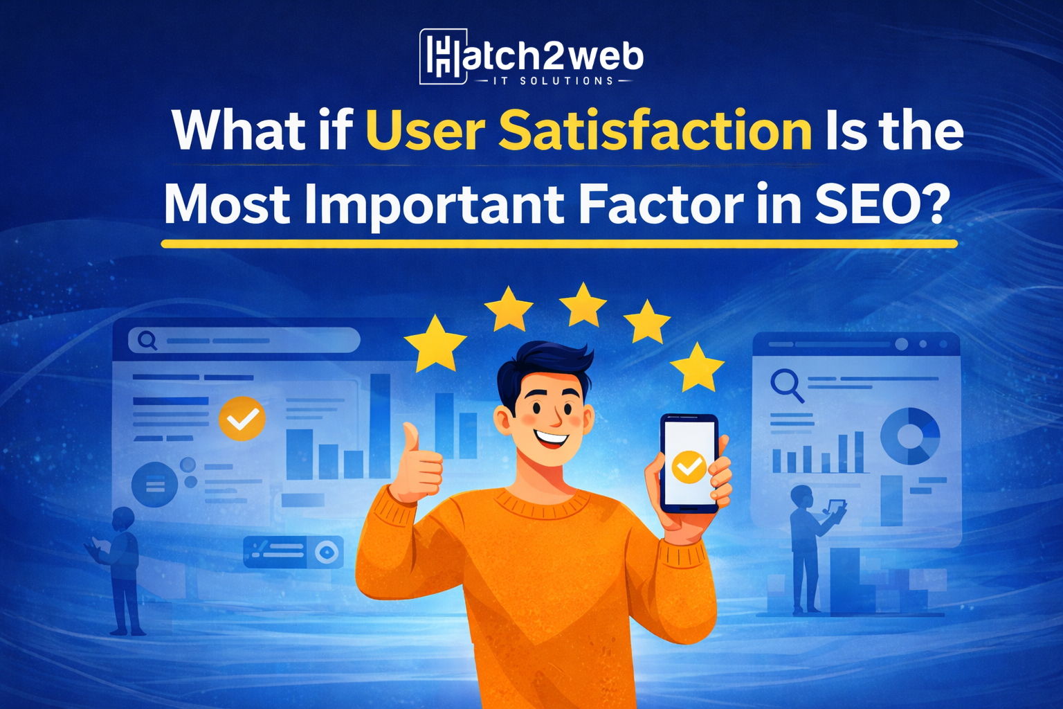 User Satisfaction In SEO